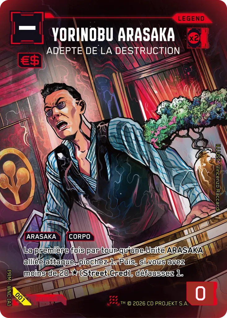 Yorinobu Arasaka - Embracing Destruction from Box Toppers — Retail — FR - Cyberpunk TCG