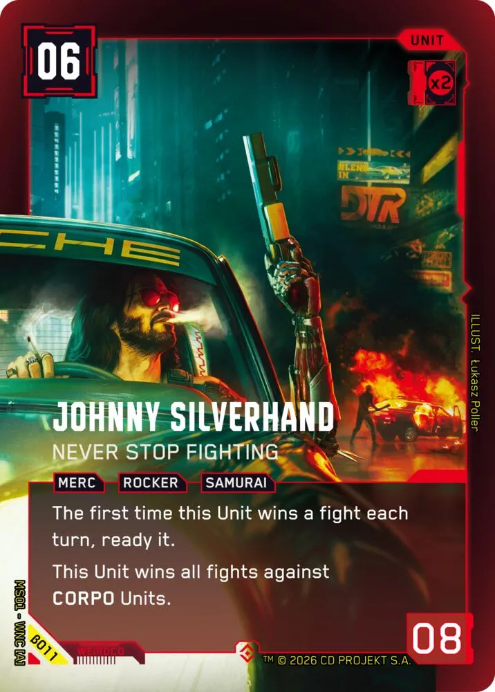 Johnny Silverhand - Never Stop Fighting — Welcome to Night City - Beta — Cyberpunk TCG