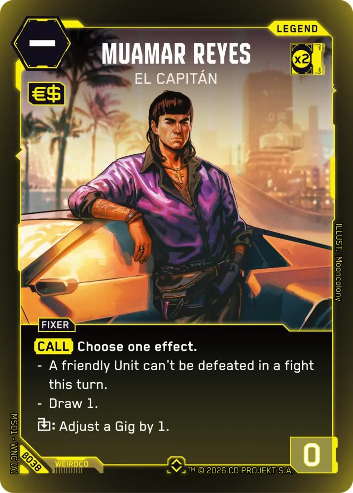 Muamar Reyes - El Capitan — Welcome to Night City - Beta — Cyberpunk TCG