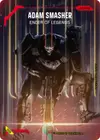 Product image for Adam Smasher - Ender of Legends