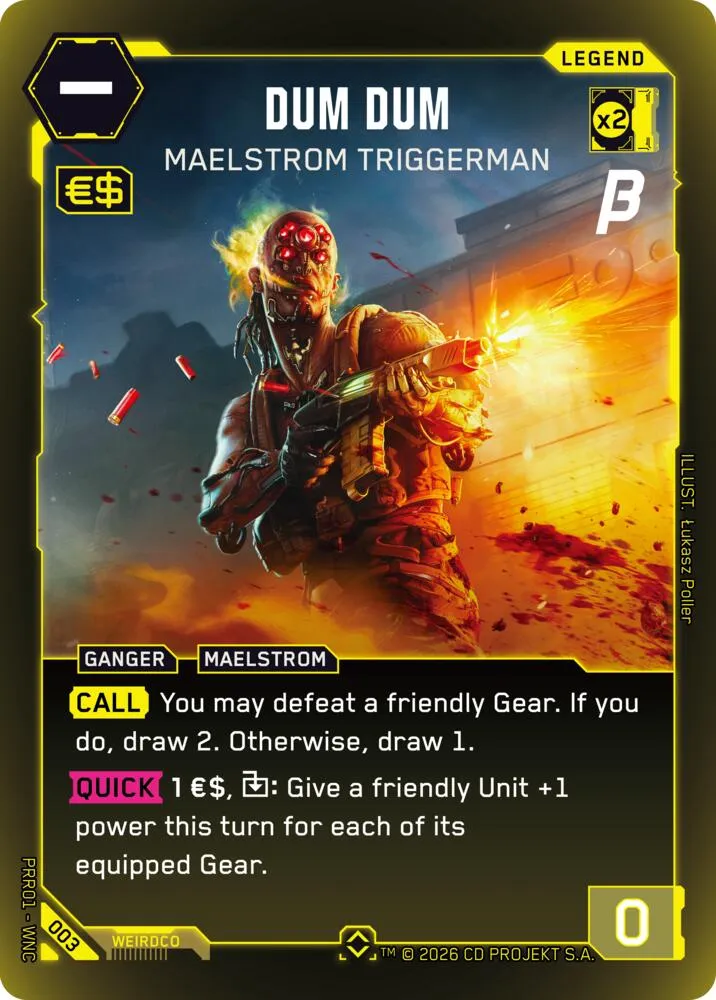 Dum Dum - Maelstrom Triggerman — Pre-Release Beta — Cyberpunk TCG