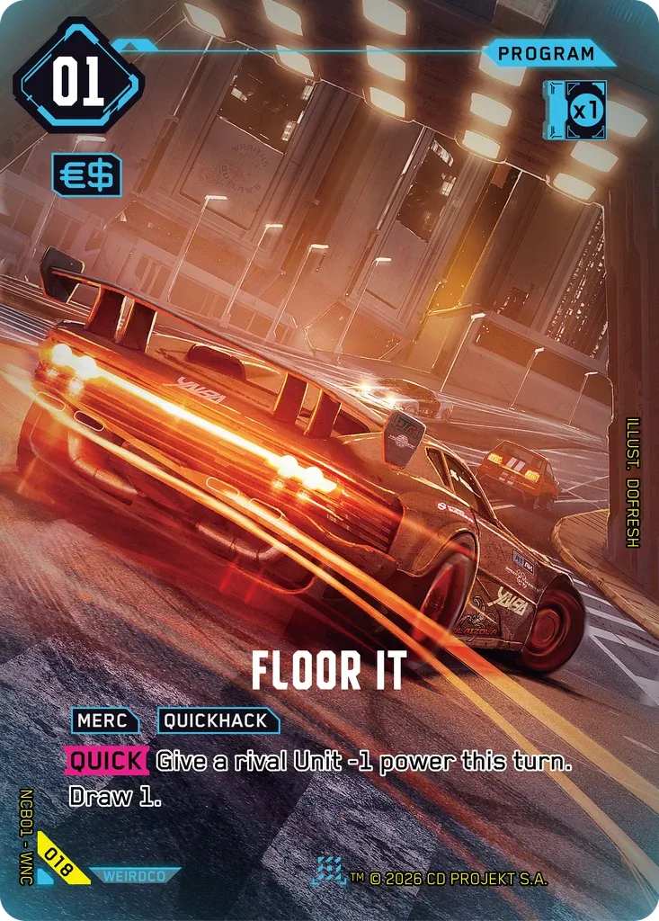 Floor It — Night City Brawl Season 1 — Cyberpunk TCG