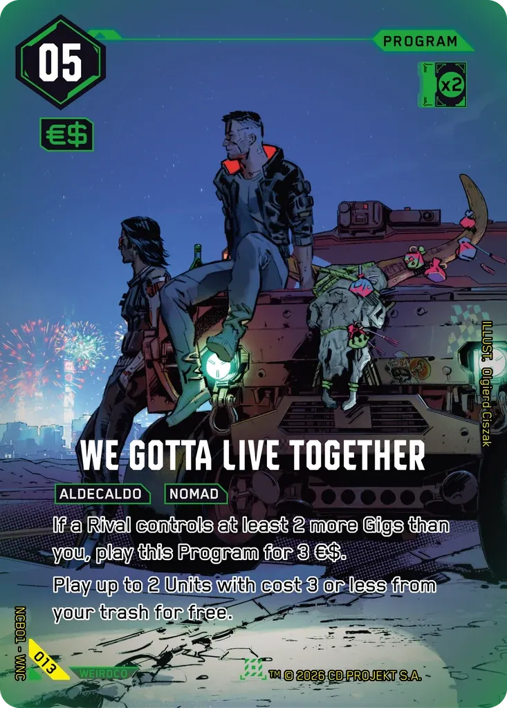 We Gotta Live Together — Night City Brawl Season 1 — Cyberpunk