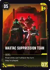 Product image for MaxTac Suppression Team