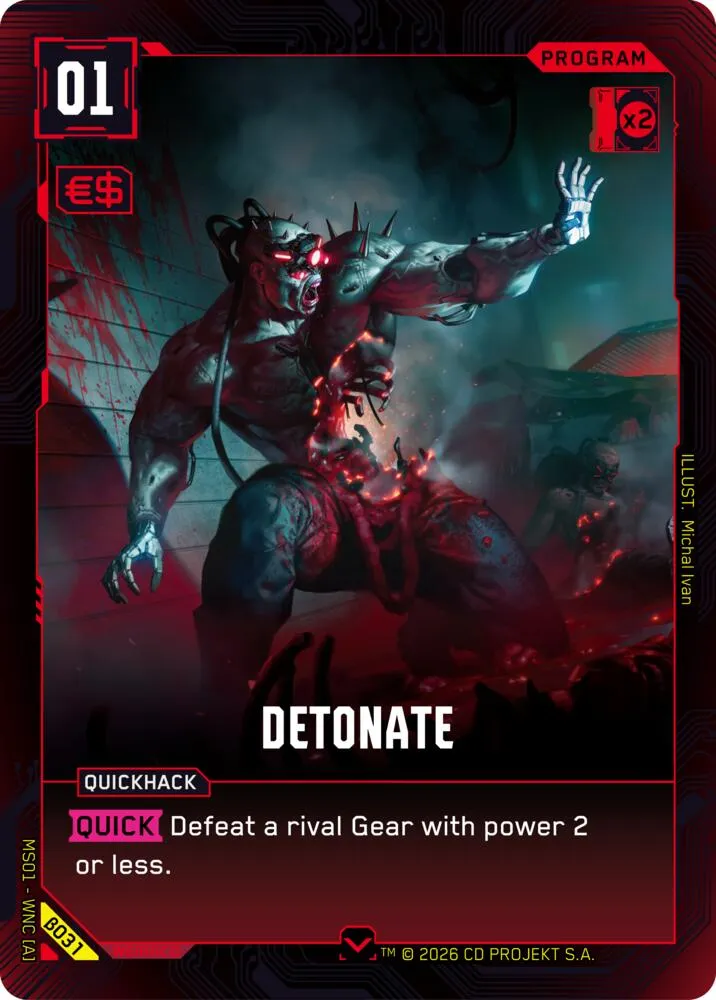 Detonate — Welcome to Night City - Beta — Cyberpunk TCG