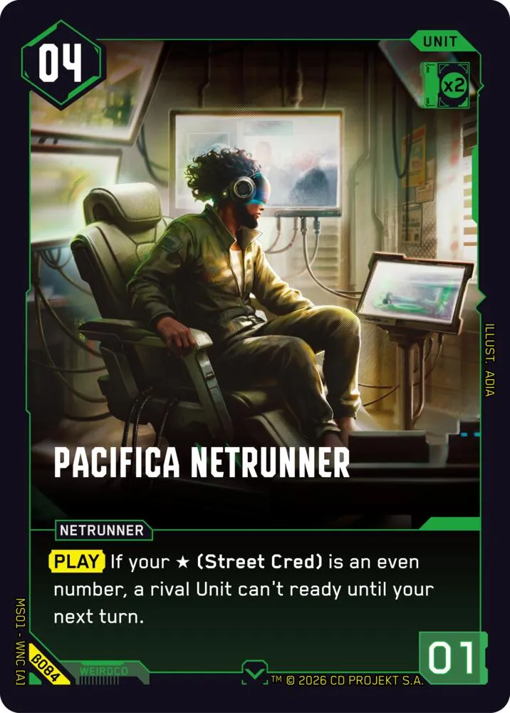 Pacifica Netrunner — Welcome to Night City - Beta — Cyberpunk