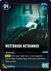 Product image for Westbrook Netrunner