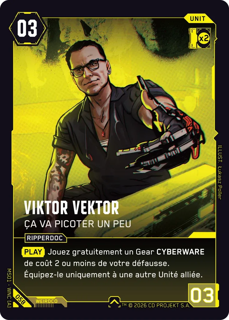Viktor Vektor - You Might Feel a Little Pinch — Welcome to Night City — Retail — FR — Cyberpunk TCG