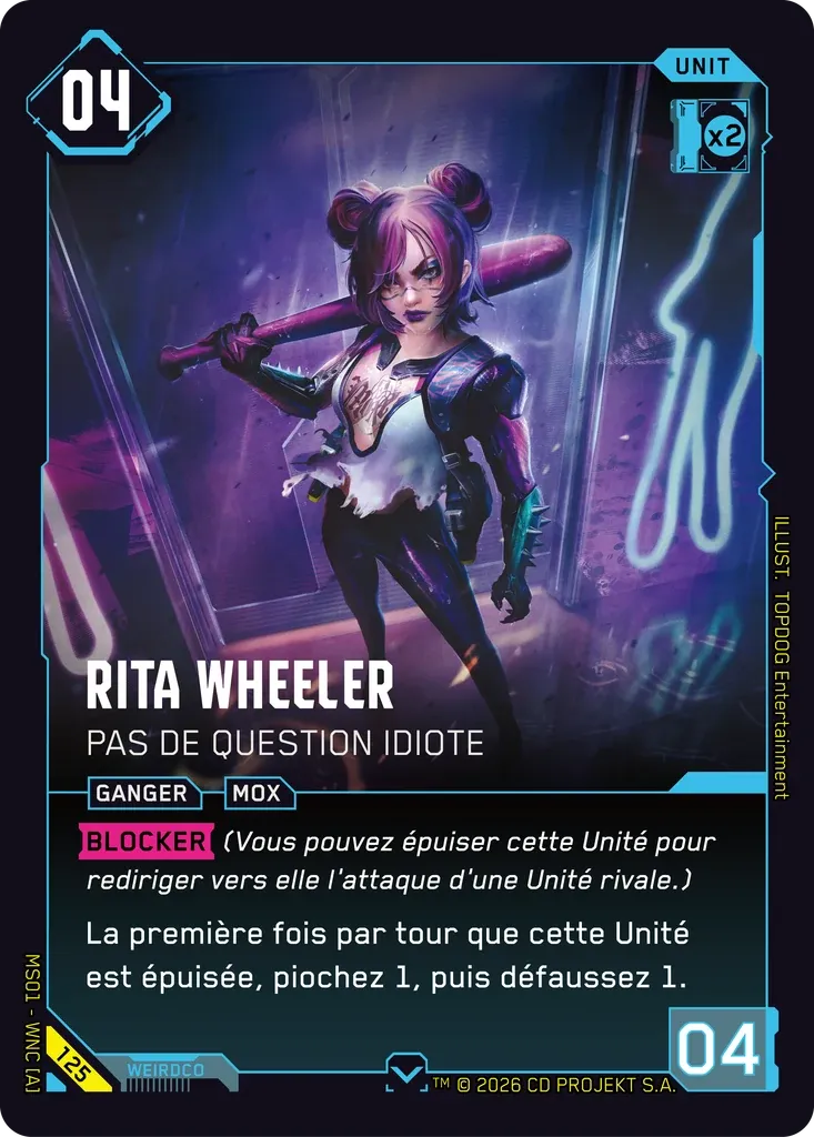 Rita Wheeler - No Stupid Questions — Welcome to Night City — Retail — FR — Cyberpunk TCG