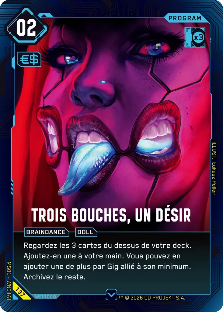 Three Mouths, One Desire — Welcome to Night City — Retail — FR — Cyberpunk TCG