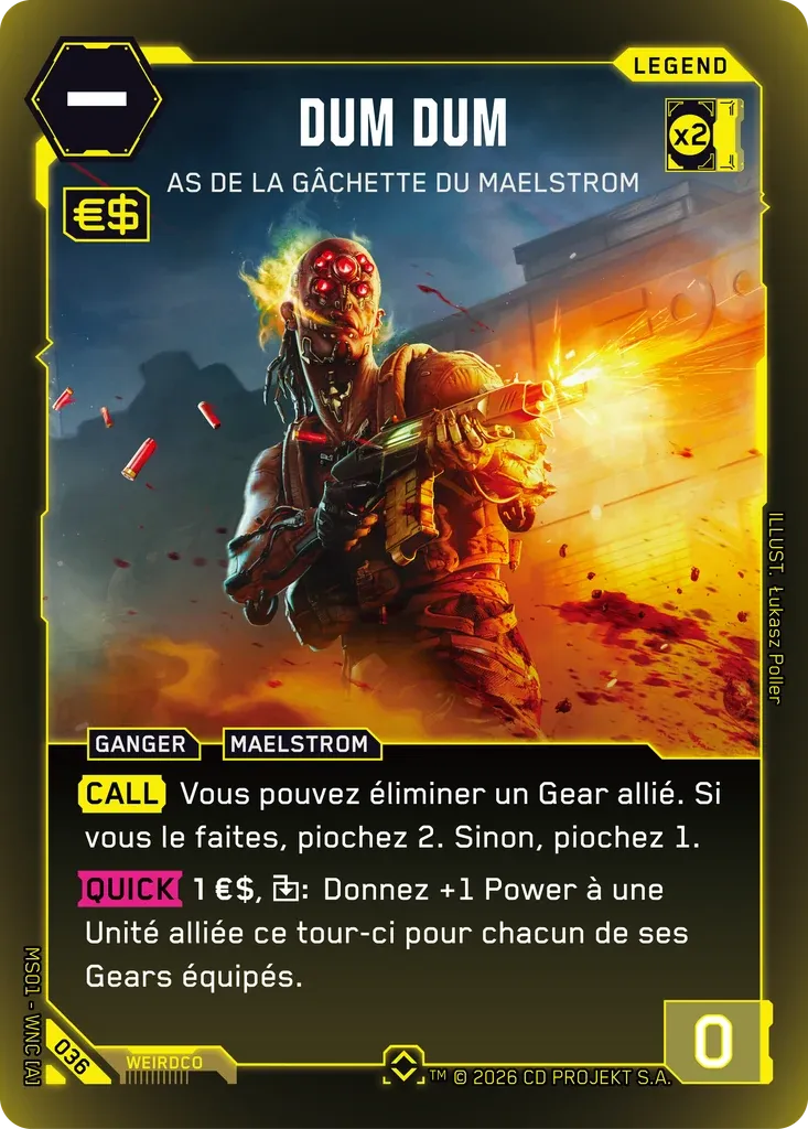 Dum Dum - Maelstrom Triggerman — Welcome to Night City — Retail — FR — Cyberpunk TCG