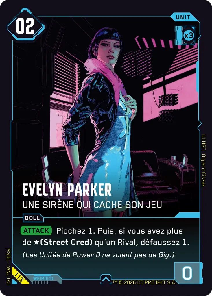 Evelyn Parker - Scheming Siren — Welcome to Night City — Retail — FR — Cyberpunk TCG