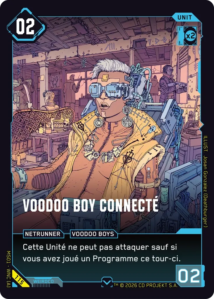 Jacked-In Voodoo Boy — Welcome to Night City — Retail — FR — Cyberpunk TCG