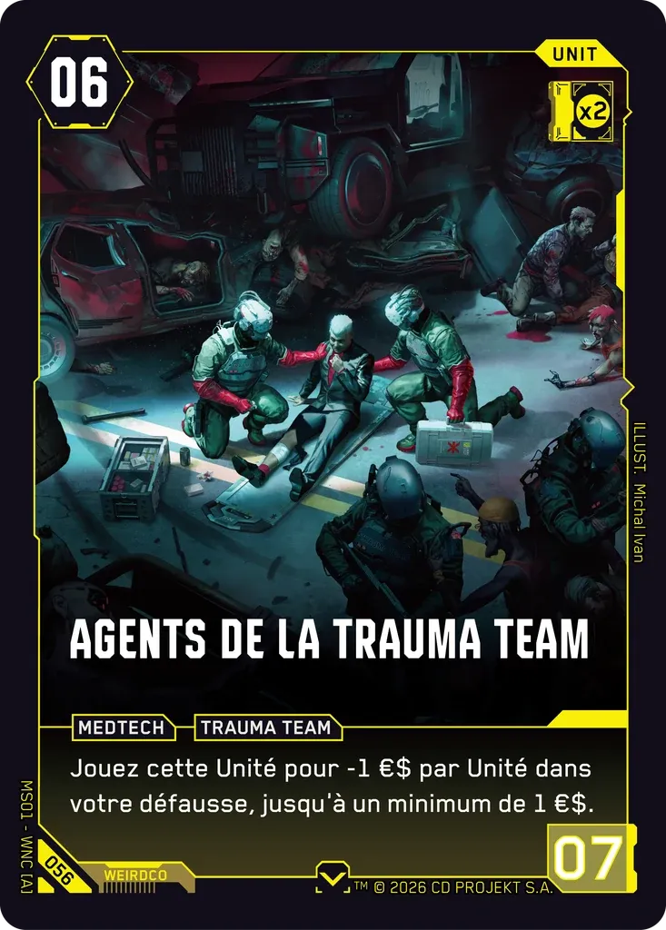 Trauma Team Operatives — Welcome to Night City — Retail — FR — Cyberpunk TCG