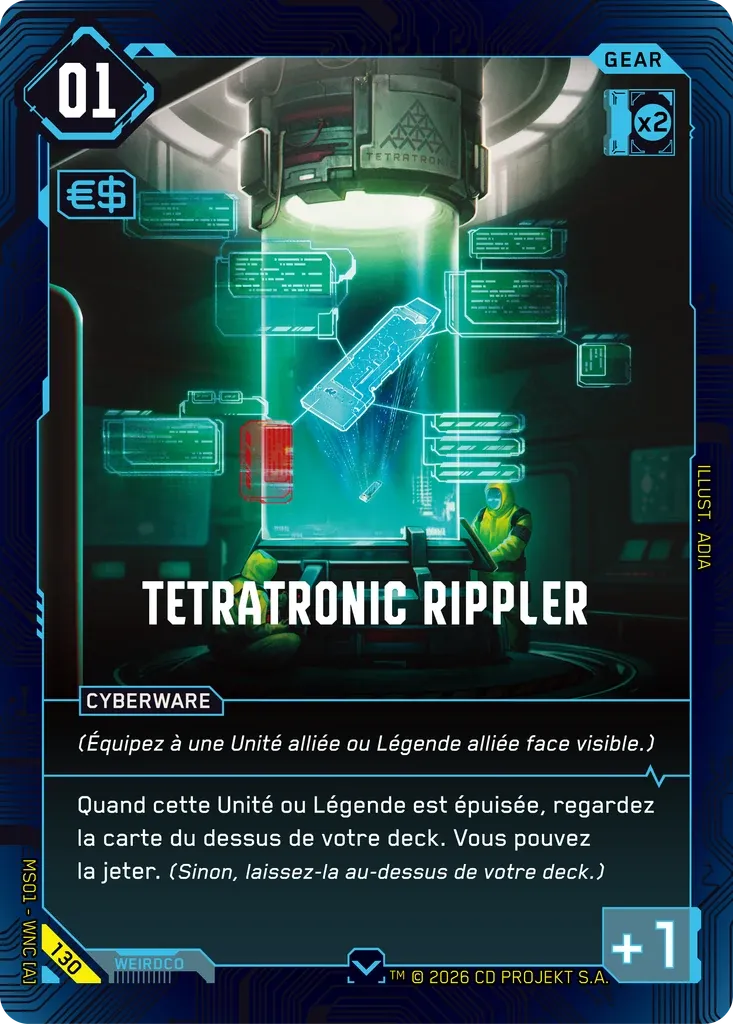 Tetratonic Rippler — Welcome to Night City — Retail — FR — Cyberpunk TCG