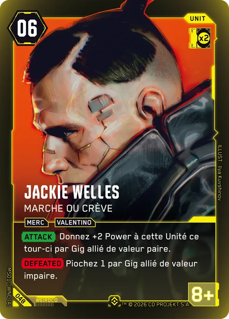 Jackie Welles - Ride or Die Choom — Welcome to Night City — Retail — FR — Cyberpunk TCG