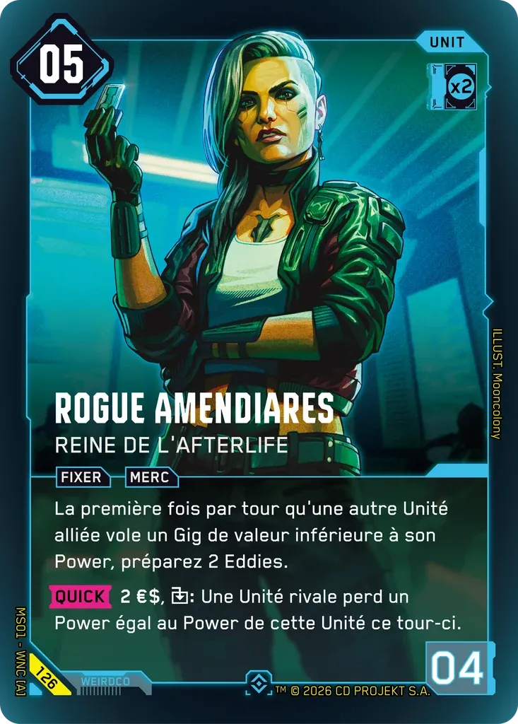 Rogue Amendiares - Queen of the Afterlife — Welcome to Night City — Retail — FR — Cyberpunk TCG