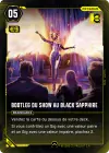 Product image for Bootleg Black Sapphire Show