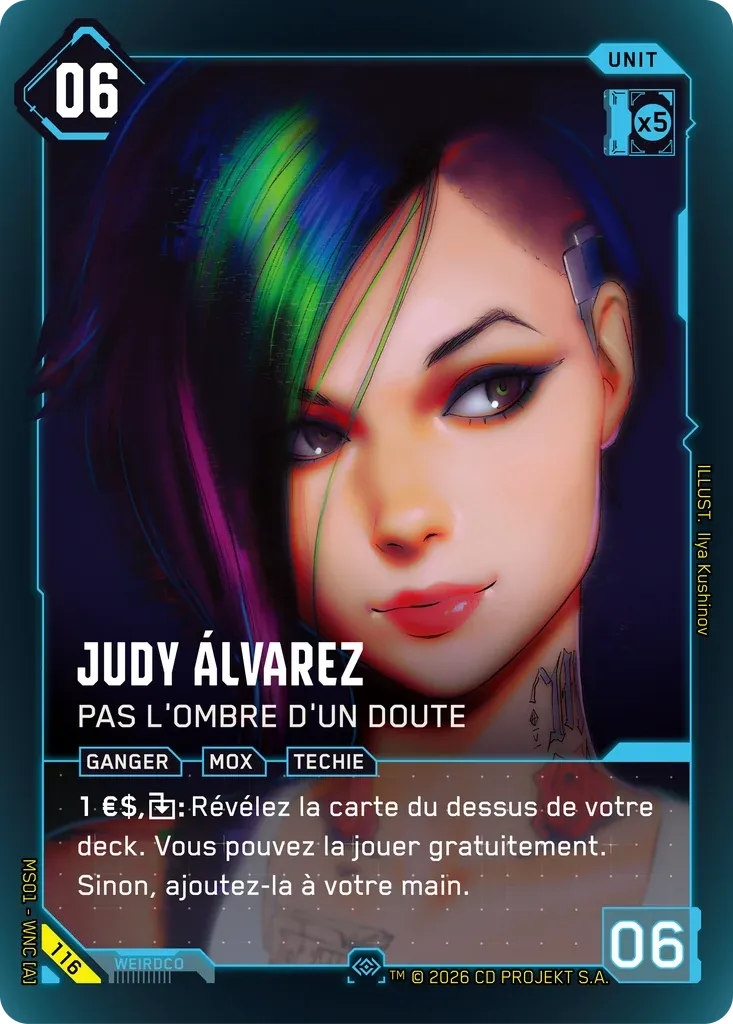 Judy Alvarez - Nothing to Doubt — Welcome to Night City — Retail — FR — Cyberpunk TCG