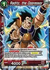 Product image for Raditz, the Oppressor