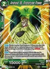 Product image for Android 16, Prototype Power