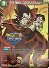 Product image for King Vegeta, Commanding Support (Championship Pack 2021 Vault Set)