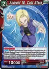 Product image for Android 18, Cold Stare