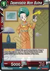 Product image for Dependable Mom Bulma