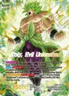 Product image for Broly // Broly, Evil Unleashed