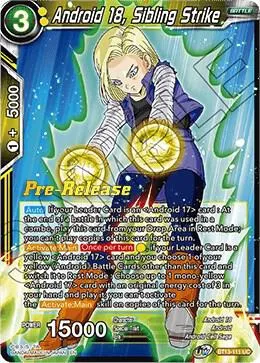 Android 18, Sibling Strike from Supreme Rivalry Pre-Release Cards - Dragon Ball Super: Masters