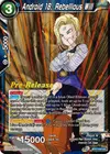 Product image for Android 18, Rebellious Will