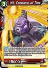 Product image for Hit, Conqueror of Time (Non-Foil Version)
