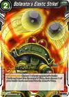 Product image for Bollarator's Elastic Strike! (Divine Multiverse Draft Tournament)