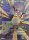 Product image for Trunks, Heroic Bond (Championship Pack 2022 Vol.3)