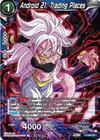 Product image for Android 21, Trading Places (Zenkai Series Tournament Pack Vol.3)