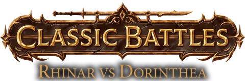 Classic Battles: Rhinar vs Dorinthea