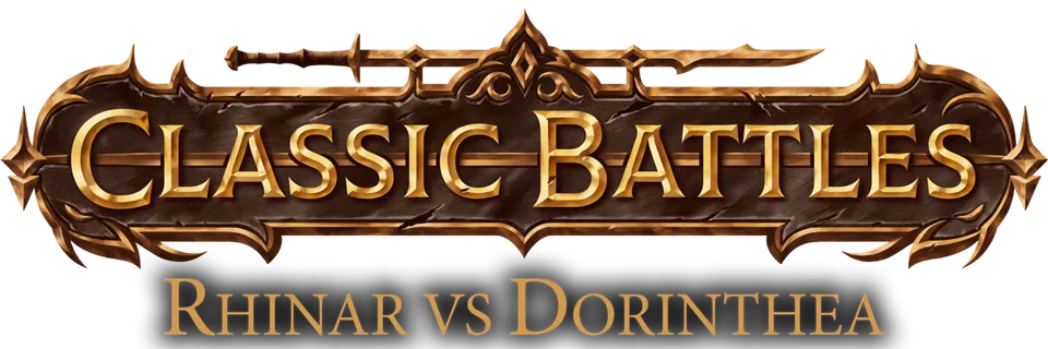 Classic Battles: Rhinar vs Dorinthea