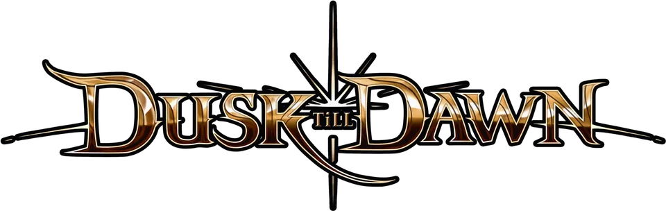 Dusk till Dawn