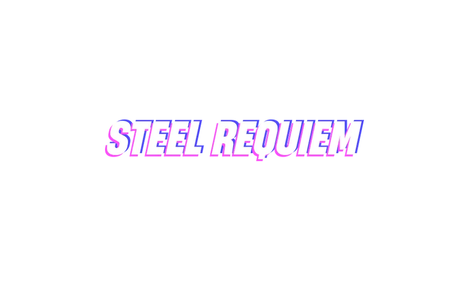 Steel Requiem
