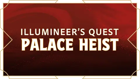 Illumineer's Quest: Palace Heist
