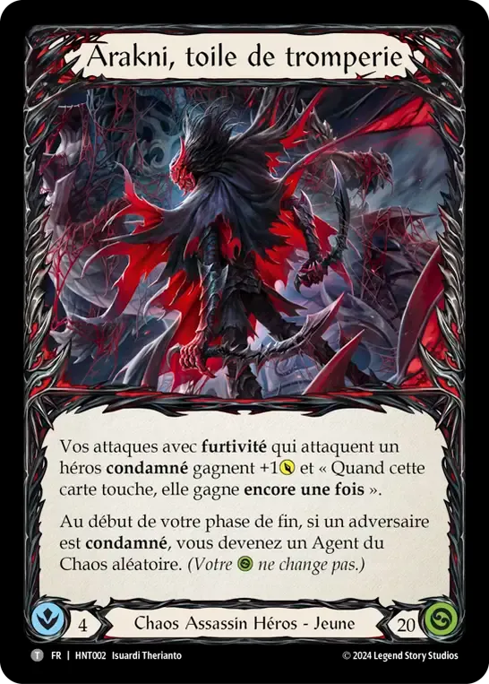 Arakni, toile de tromperie — The Hunted — Flesh and Blood