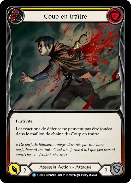 Coup en traître — Outsiders — Flesh and Blood