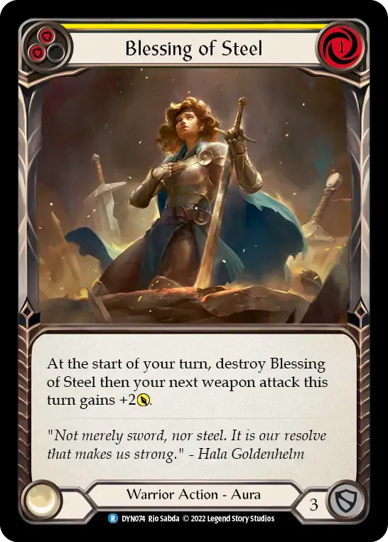 Blessing of Steel (Yellow) — Dynasty — Flesh and Blood