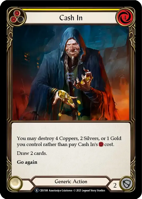 Cash In (Yellow) — Crucible of War - Unlimited — Flesh and Blood