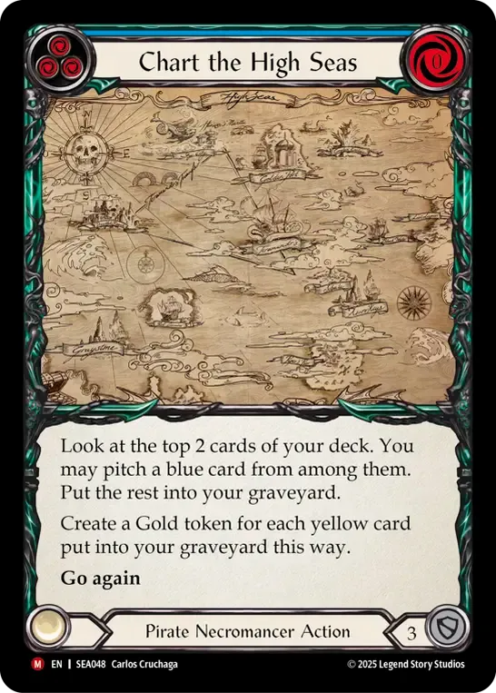 Chart the High Seas — High Seas — Flesh and Blood
