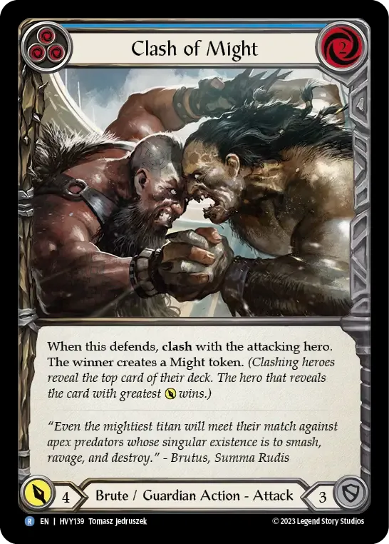 Duel de puissance — Heavy Hitters — Flesh and Blood