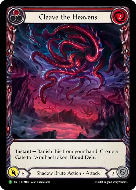 Cleave the Heavens — GEM - Pack 6 — Flesh and Blood