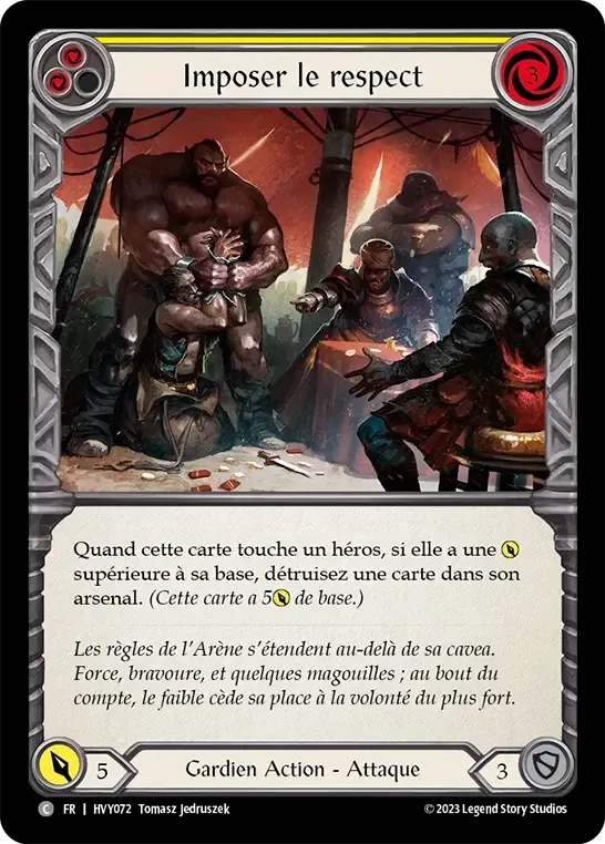 Imposer le respect — Heavy Hitters — Flesh and Blood