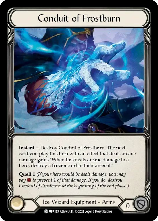 Conduit of Frostburn — Uprising — Flesh and Blood