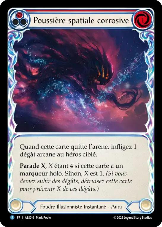 Poussière spatiale corrosive — Armory Deck - Zyggy Starlight — Flesh and Blood